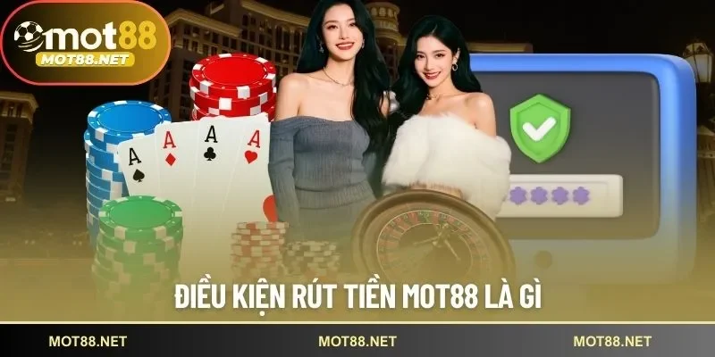 Rút tiền Mot88